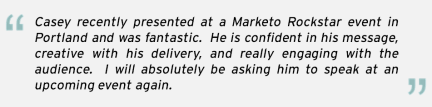 Marketo Speaking Testimonial Marketo Speaking Testimonial